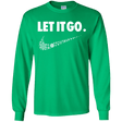 T-Shirts Irish Green / YS Let It Go Youth Long Sleeve T-Shirt
