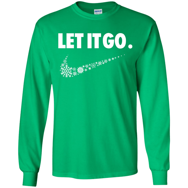 T-Shirts Irish Green / YS Let It Go Youth Long Sleeve T-Shirt