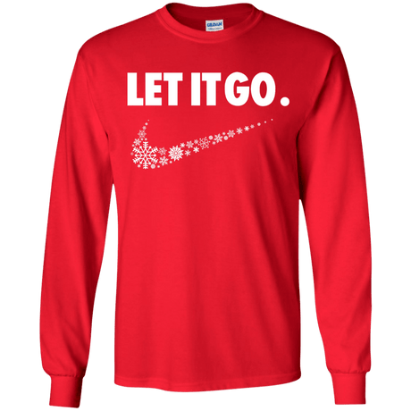 T-Shirts Red / YS Let It Go Youth Long Sleeve T-Shirt