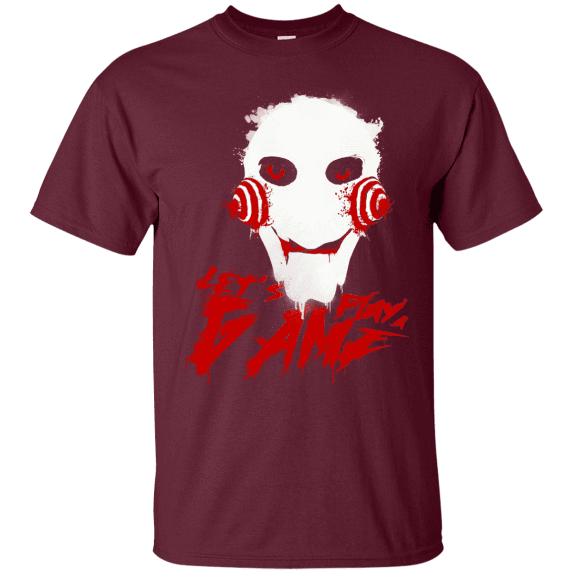 T-Shirts Maroon / S Let's Play A Game T-Shirt