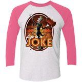 T-Shirts Heather White/Vintage Pink / X-Small Life Is A Joke Triblend 3/4 Sleeve