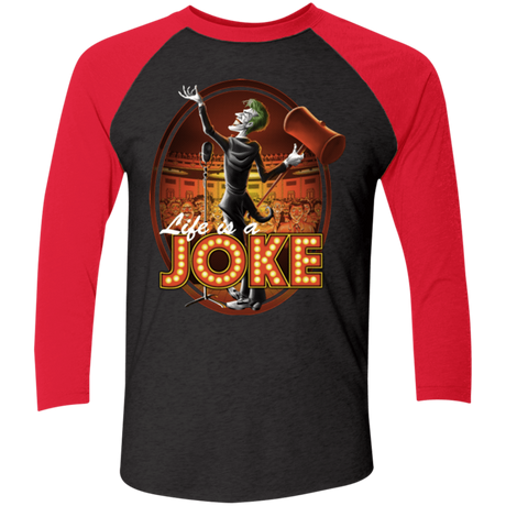 T-Shirts Vintage Black/Vintage Red / X-Small Life Is A Joke Triblend 3/4 Sleeve
