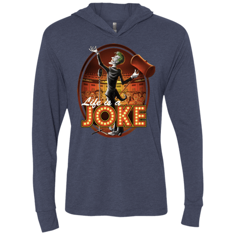T-Shirts Vintage Navy / X-Small Life Is A Joke Triblend Long Sleeve Hoodie Tee