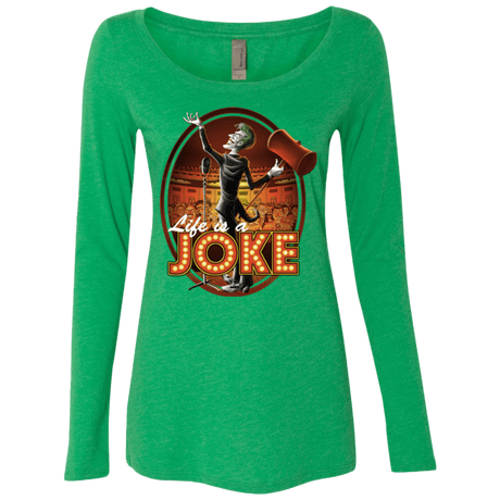 T-Shirts Envy / Small Life Is A Joke Women's Triblend Long Sleeve Shirt