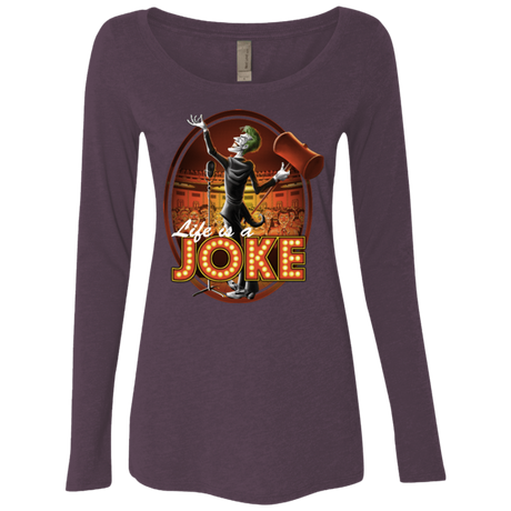 T-Shirts Vintage Purple / Small Life Is A Joke Women's Triblend Long Sleeve Shirt
