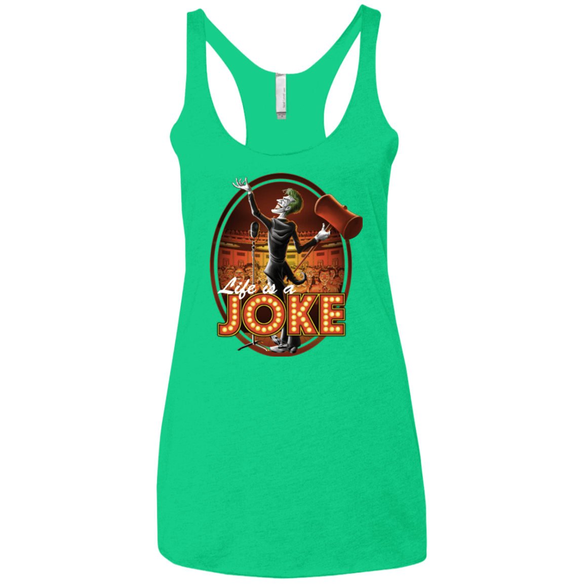 T-Shirts Envy / X-Small Life Is A Joke Women's Triblend Racerback Tank