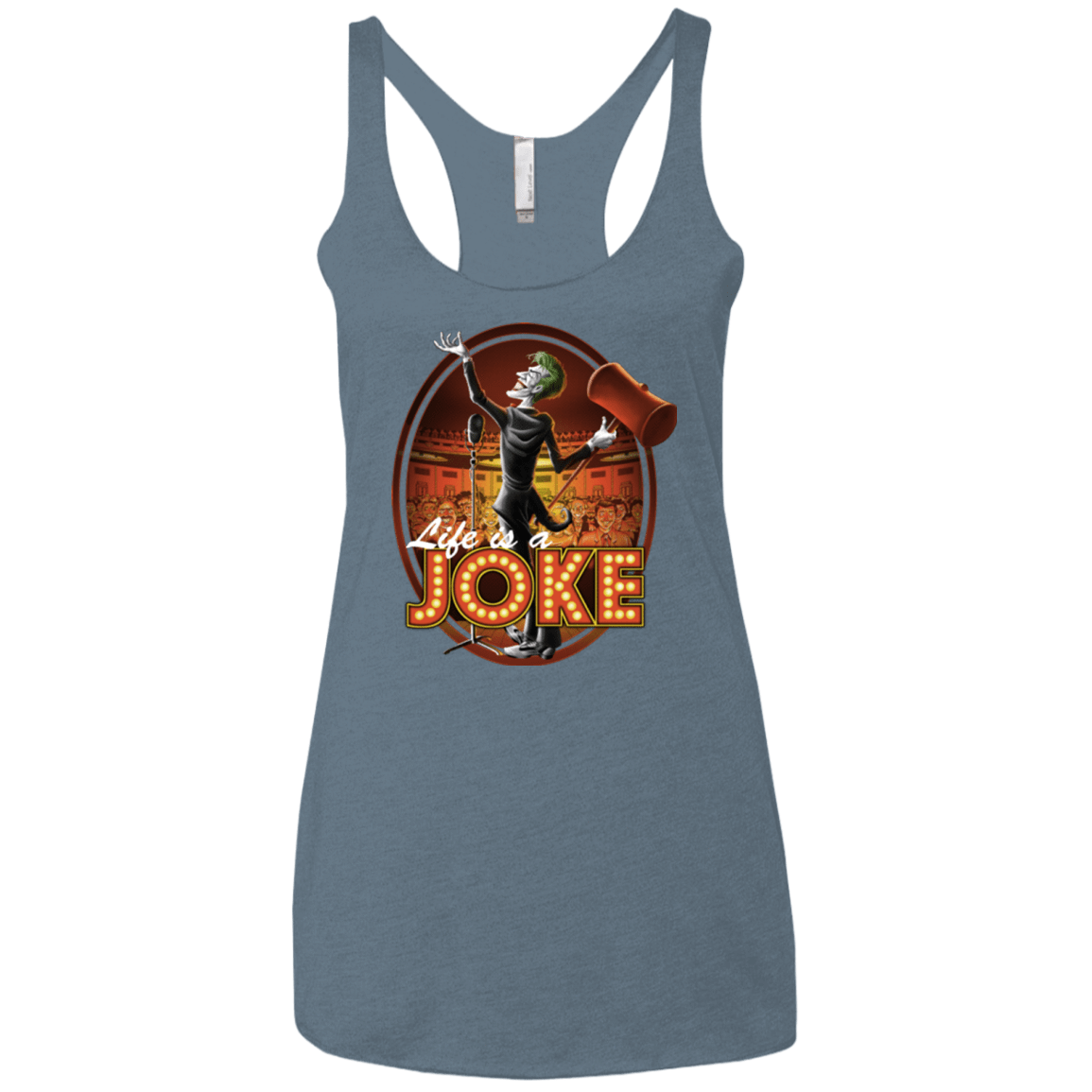 T-Shirts Indigo / X-Small Life Is A Joke Women's Triblend Racerback Tank