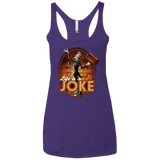 T-Shirts Purple / X-Small Life Is A Joke Women's Triblend Racerback Tank