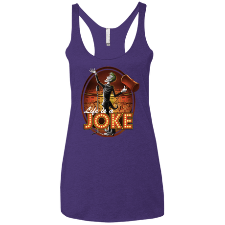 T-Shirts Purple / X-Small Life Is A Joke Women's Triblend Racerback Tank