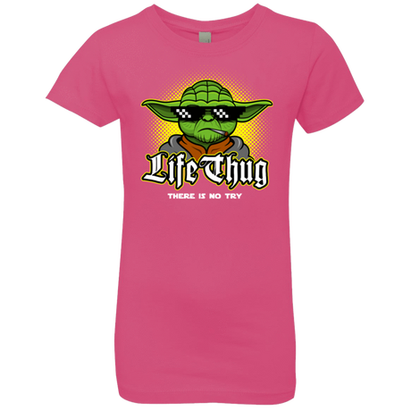 T-Shirts Hot Pink / YXS Life thug Girls Premium T-Shirt