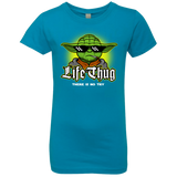 T-Shirts Turquoise / YXS Life thug Girls Premium T-Shirt
