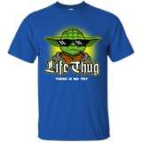T-Shirts Royal / Small Life thug T-Shirt