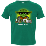 T-Shirts Kelly / 2T Life thug Toddler Premium T-Shirt