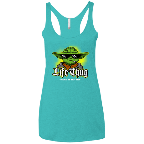 T-Shirts Tahiti Blue / X-Small Life thug Women's Triblend Racerback Tank