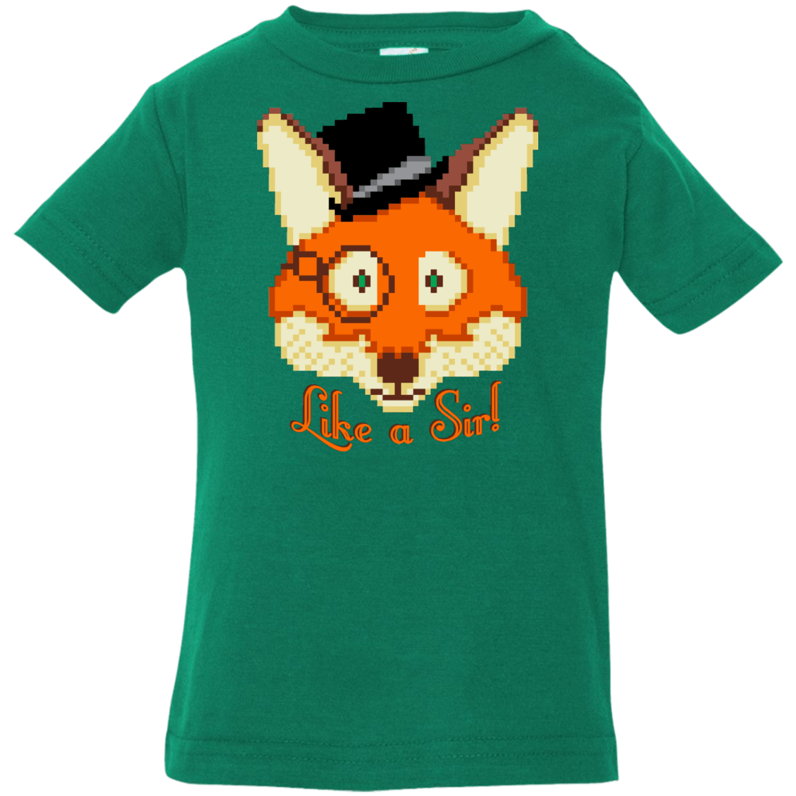 T-Shirts Kelly / 6 Months Like A Sir Infant Premium T-Shirt