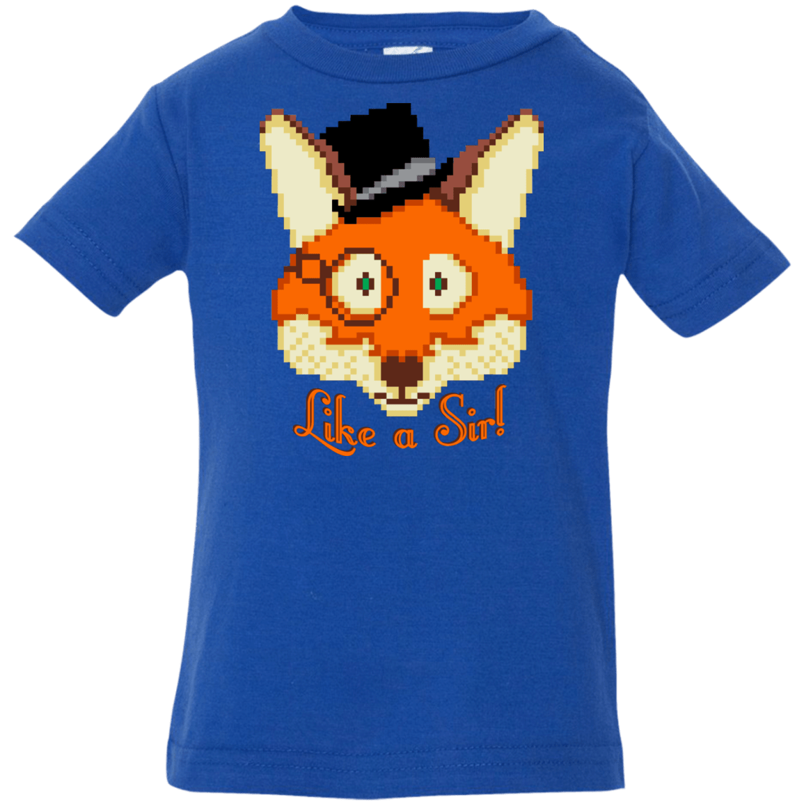 T-Shirts Royal / 6 Months Like A Sir Infant Premium T-Shirt