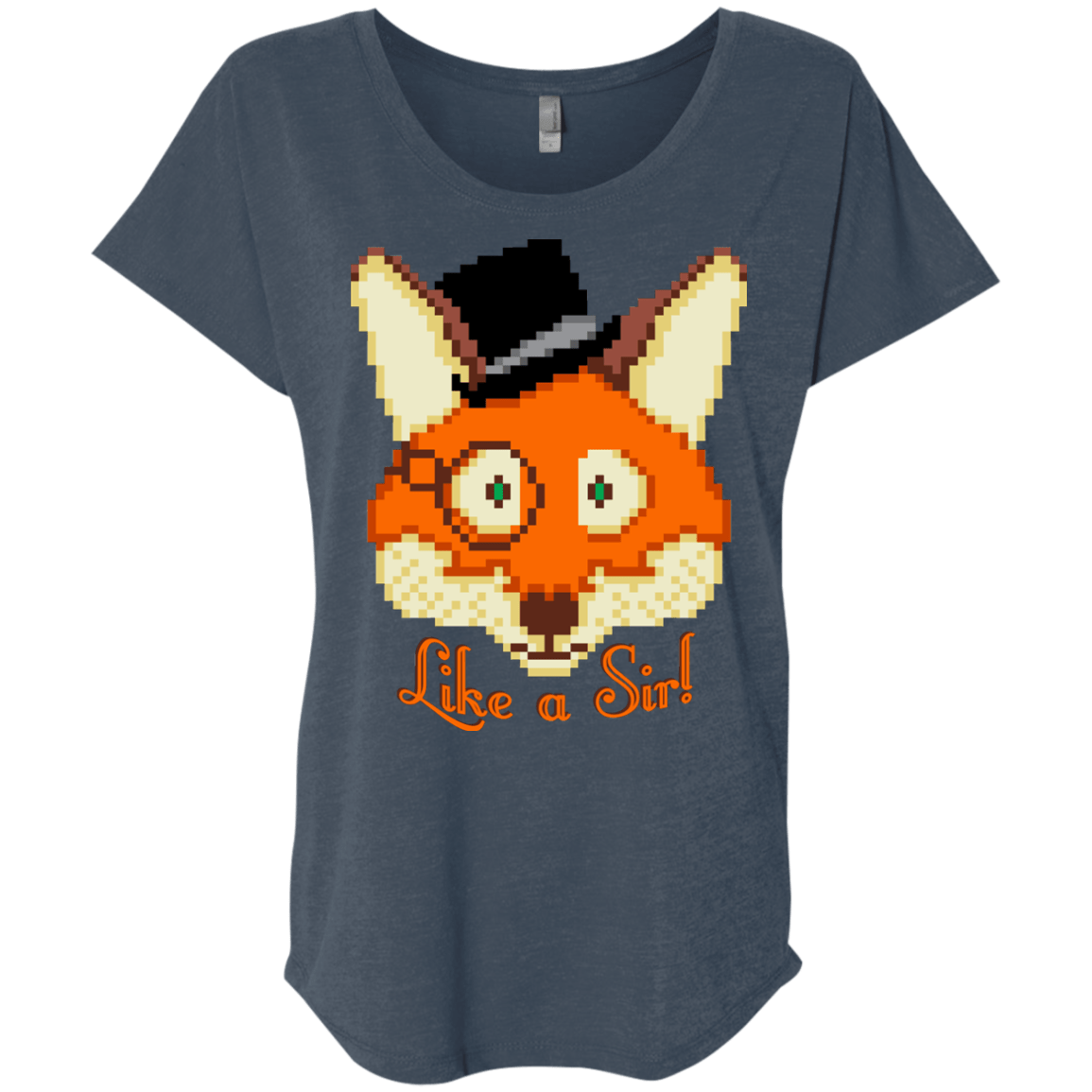 T-Shirts Indigo / X-Small Like A Sir Triblend Dolman Sleeve