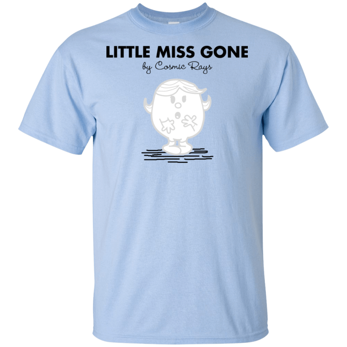 T-Shirts Light Blue / S Little Miss Gone T-Shirt