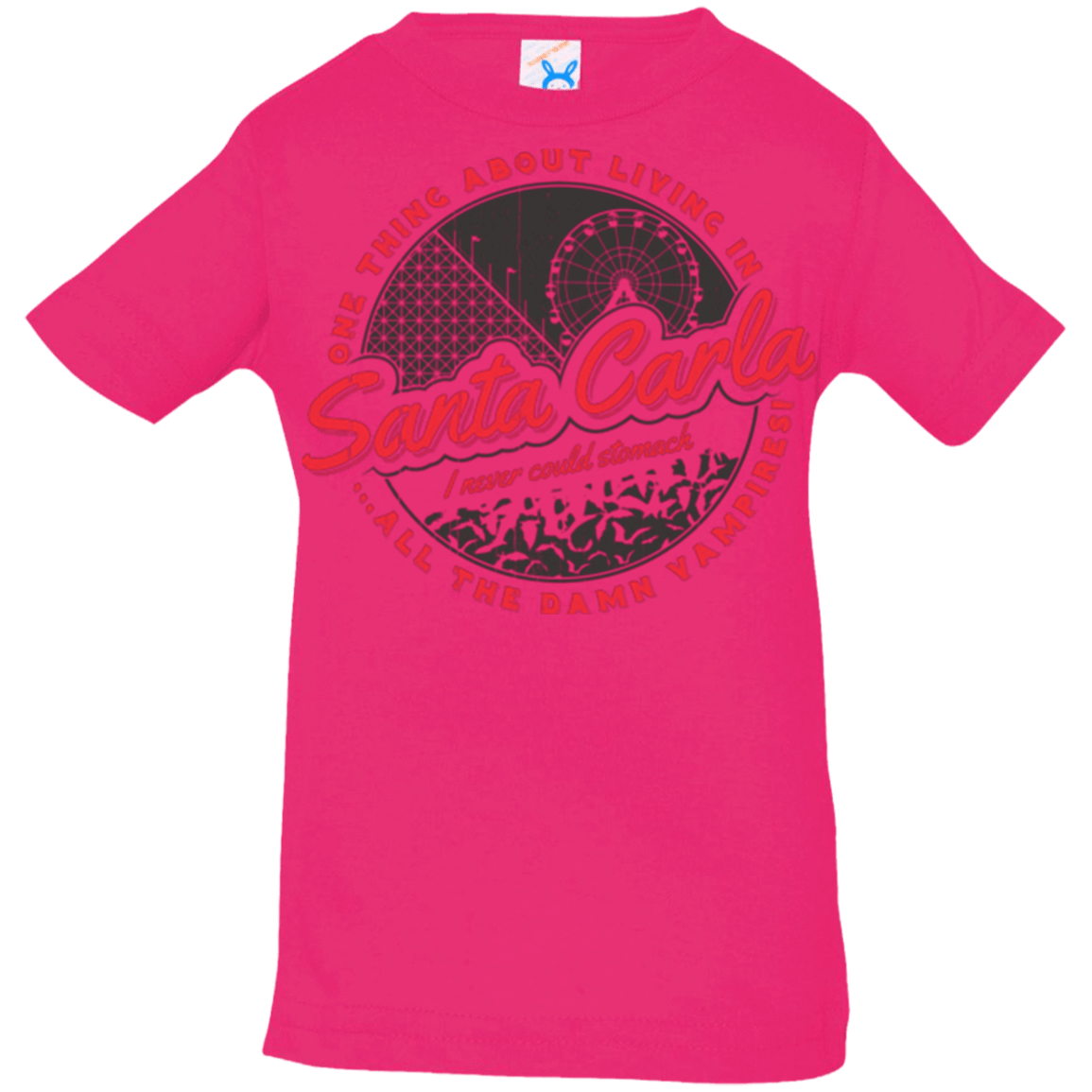 T-Shirts Hot Pink / 6 Months Living in Santa Carla Infant Premium T-Shirt