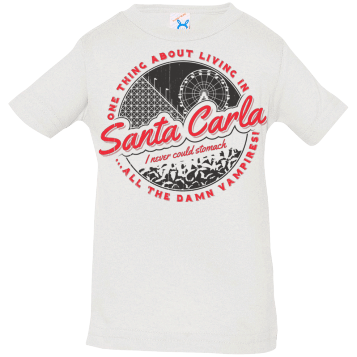 T-Shirts White / 6 Months Living in Santa Carla Infant Premium T-Shirt