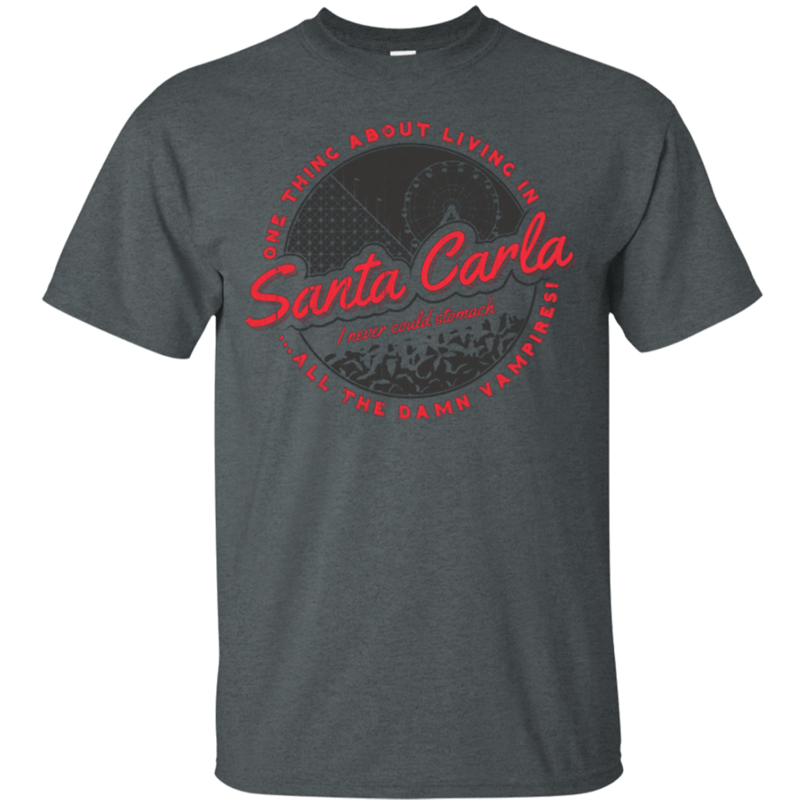T-Shirts Dark Heather / Small Living in Santa Carla T-Shirt