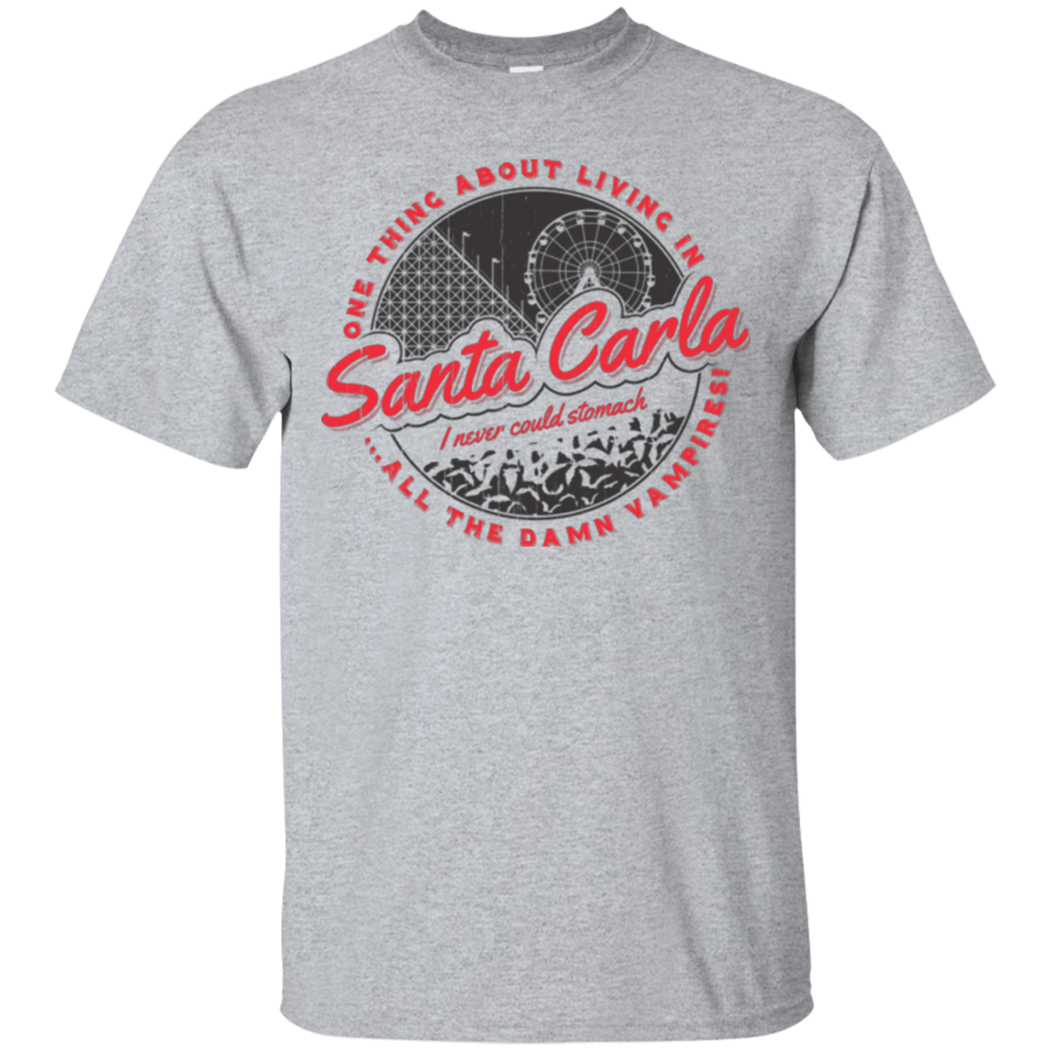 T-Shirts Sport Grey / Small Living in Santa Carla T-Shirt