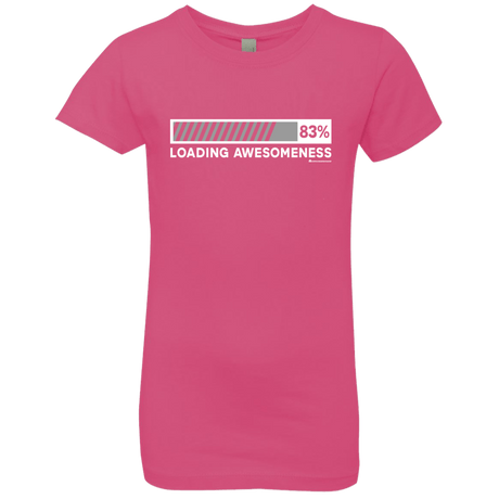 T-Shirts Hot Pink / YXS Loading Awesomeness Girls Premium T-Shirt