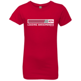 T-Shirts Red / YXS Loading Awesomeness Girls Premium T-Shirt