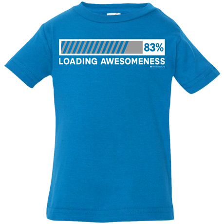 T-Shirts Cobalt / 6 Months Loading Awesomeness Infant Premium T-Shirt