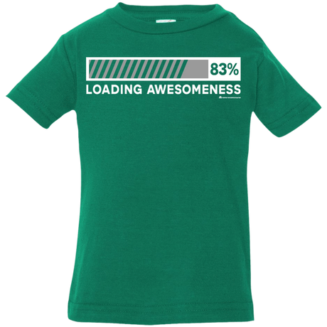 T-Shirts Kelly / 6 Months Loading Awesomeness Infant Premium T-Shirt