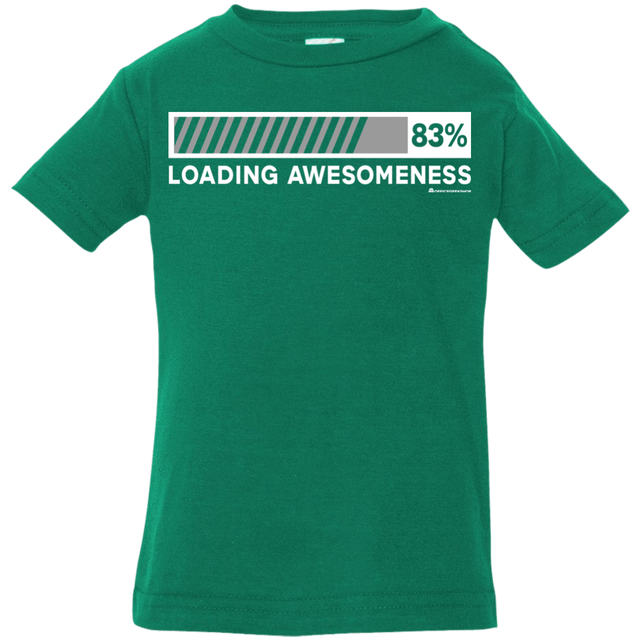 T-Shirts Kelly / 6 Months Loading Awesomeness Infant Premium T-Shirt