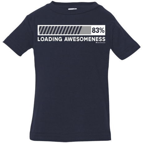 T-Shirts Navy / 6 Months Loading Awesomeness Infant Premium T-Shirt