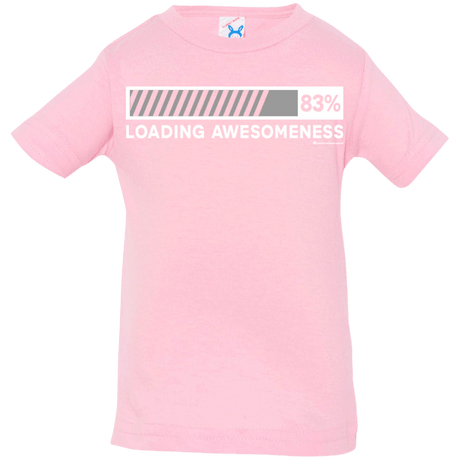 T-Shirts Pink / 6 Months Loading Awesomeness Infant Premium T-Shirt