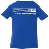 T-Shirts Royal / 6 Months Loading Awesomeness Infant Premium T-Shirt