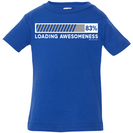 T-Shirts Royal / 6 Months Loading Awesomeness Infant Premium T-Shirt