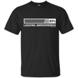 T-Shirts Black / Small Loading Awesomeness T-Shirt