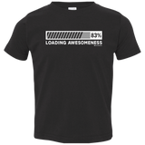 T-Shirts Black / 2T Loading Awesomeness Toddler Premium T-Shirt