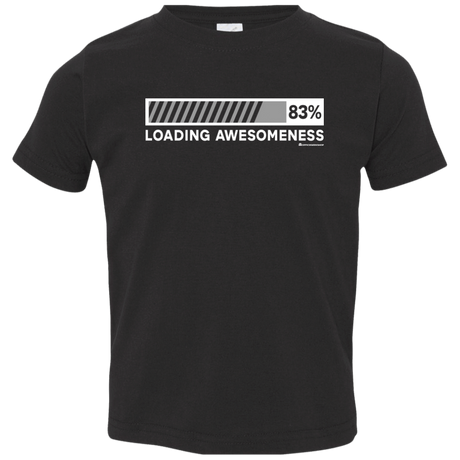 T-Shirts Black / 2T Loading Awesomeness Toddler Premium T-Shirt