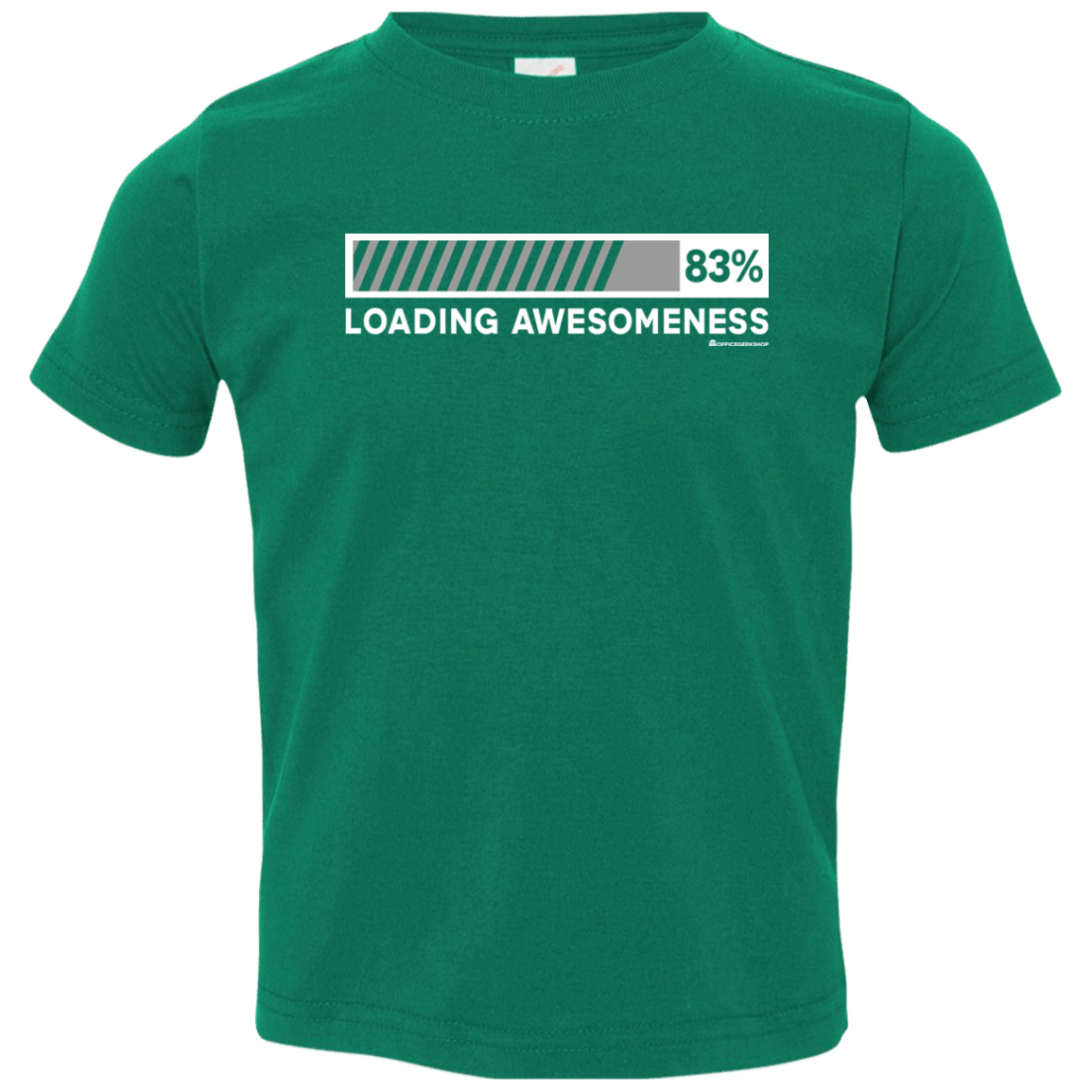 T-Shirts Kelly / 2T Loading Awesomeness Toddler Premium T-Shirt