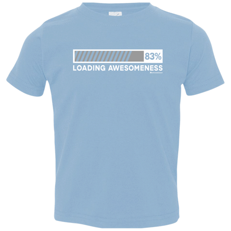 T-Shirts Light Blue / 2T Loading Awesomeness Toddler Premium T-Shirt