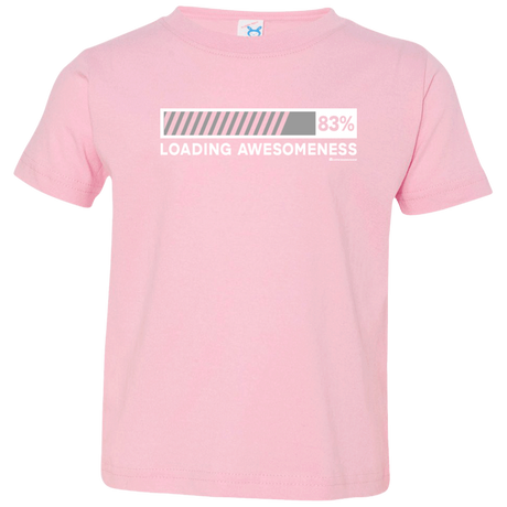 T-Shirts Pink / 2T Loading Awesomeness Toddler Premium T-Shirt