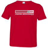 T-Shirts Red / 2T Loading Awesomeness Toddler Premium T-Shirt