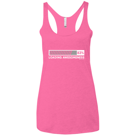 T-Shirts Vintage Pink / X-Small Loading Awesomeness Women's Triblend Racerback Tank