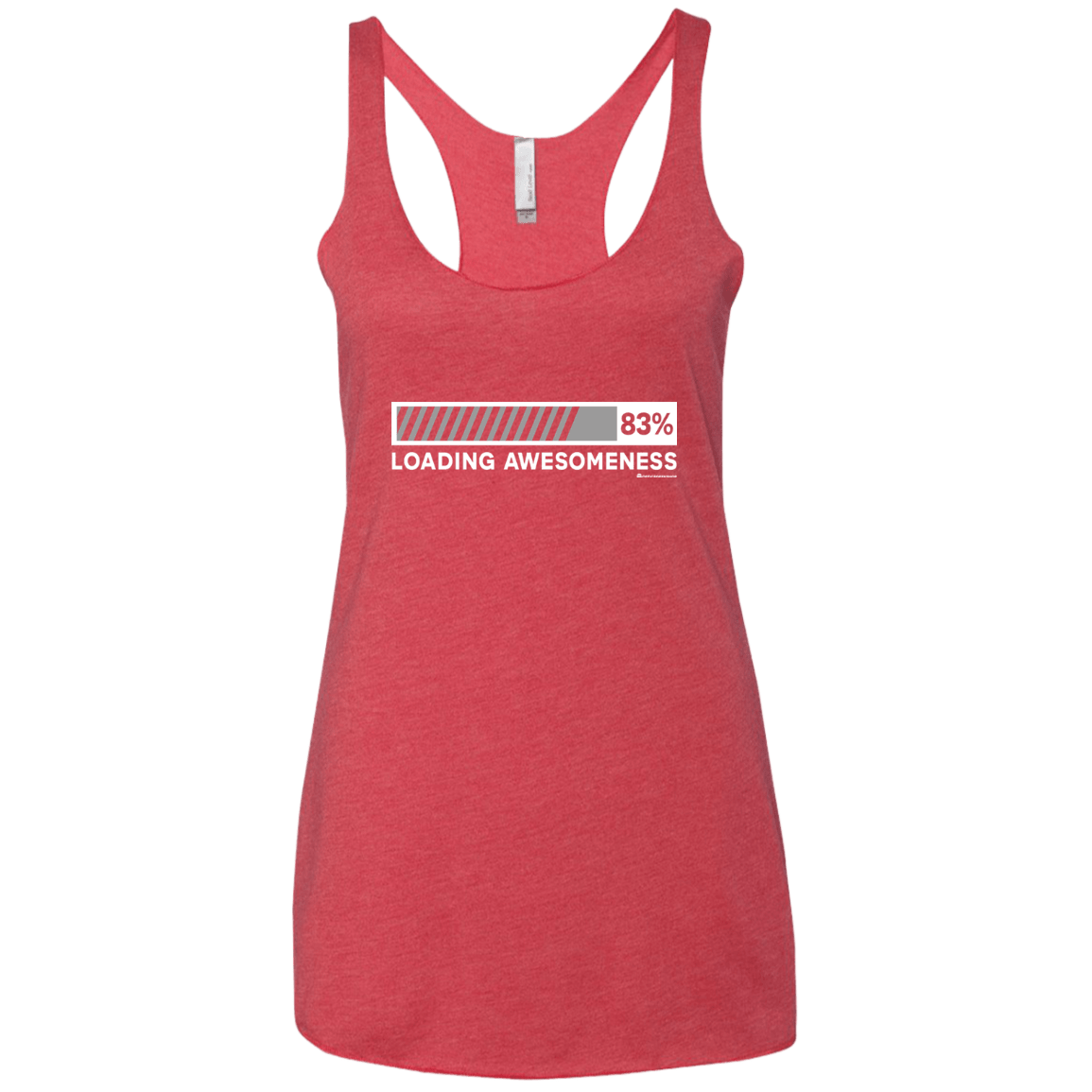 T-Shirts Vintage Red / X-Small Loading Awesomeness Women's Triblend Racerback Tank