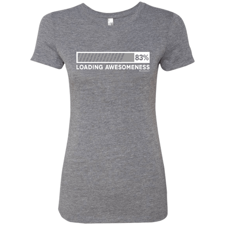 T-Shirts Premium Heather / Small Loading Awesomeness Women's Triblend T-Shirt