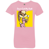 T-Shirts Light Pink / YXS Lola Dont Call me Doll Girls Premium T-Shirt