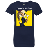 T-Shirts Midnight Navy / YXS Lola Dont Call me Doll Girls Premium T-Shirt