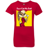 T-Shirts Red / YXS Lola Dont Call me Doll Girls Premium T-Shirt