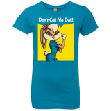 T-Shirts Turquoise / YXS Lola Dont Call me Doll Girls Premium T-Shirt