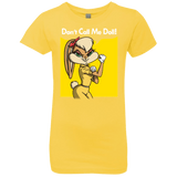 T-Shirts Vibrant Yellow / YXS Lola Dont Call me Doll Girls Premium T-Shirt